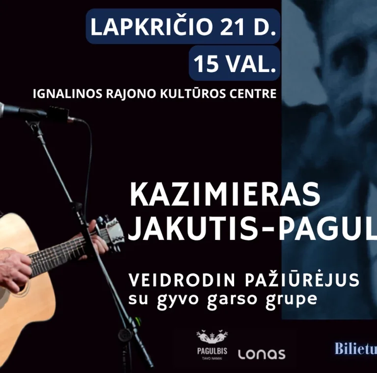 Ignalinoje lapkričio 21-ąją – Kazimiero Jakučio koncertas